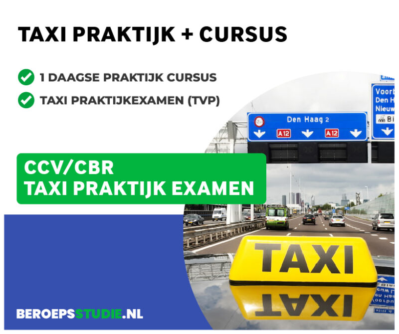 Taxi Praktijk Examen (TVP) + 1 Daagse Taxi Praktijk Cursus